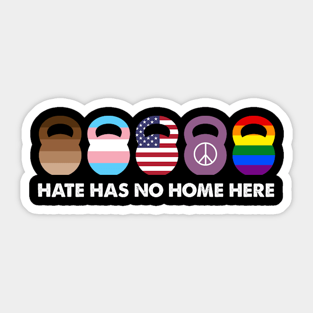 Hate Has No Home Here Sticker by beckeraugustina